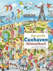 Das gro&szlig;e CUXHAVEN-Wimmelbuch