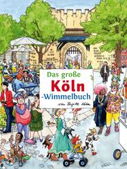 Das gro&szlig;e K&Ouml;LN-Wimmelbuch