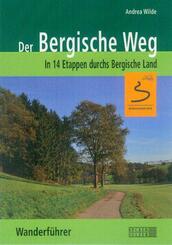 Der Bergische Weg - Wanderf&uuml;hrer