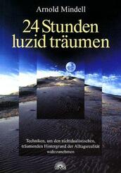 24 Stunden luzid tr&auml;umen