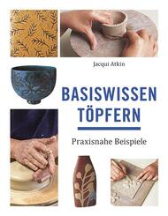 Basiswissen T&ouml;pfern