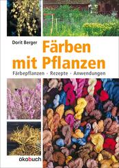 F&auml;rben mit Pflanzen