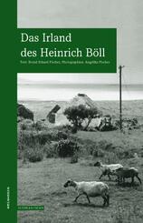 Das Irland des Heinrich B&ouml;ll