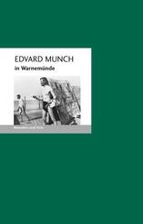Edvard Munch in Warnem&uuml;nde