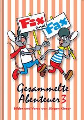 Fix und Fax, Gesammelte Abenteuer.Bd.3