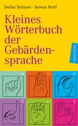 Kleines W&ouml;rterbuch der Geb&auml;rdensprache