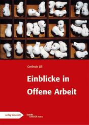 Einblicke in die Offene Arbeit
