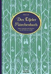 Das Eifeler M&auml;rchenbuch