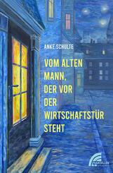 Vom alten Mann, der vor der Wirtschaftst&uuml;r steht