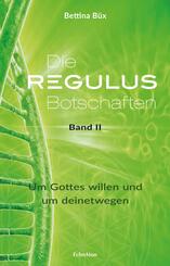 Die Regulus-Botschaften.Bd.2