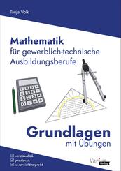 Mathematik f&uuml;r gewerblich-technische Ausbildungsberufe