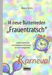 14 neue B&uuml;ttenreden 'Frauentratsch'