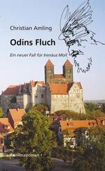 Odins Fluch. Ein neuer Fall f&uuml;r Iren&auml;us Moll