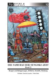 Die Samurai der Sengoku-Zeit.Bd.2