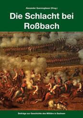 Die Schlacht bei Ro&szlig;bach