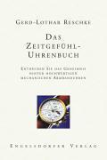 Das Zeitgef&uuml;hl - Uhrenbuch