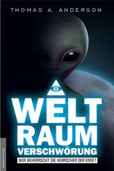 Die Weltraumverschw&ouml;rung