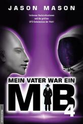 Mein Vater war ein MiB..4