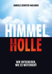 Himmel oder H&ouml;lle