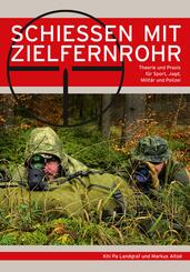 Schie&szlig;en mit Zielfernrohr