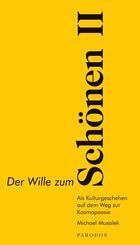 Der Wille zum Sch&ouml;nen II.Bd.2
