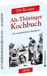 Alt-Th&uuml;ringer Kochbuch 1854