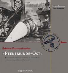 Geheime Kommandosache: Peenem&uuml;nde-Ost