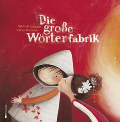 Die gro&szlig;e W&ouml;rterfabrik