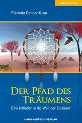 Der Pfad des Tr&auml;umens
