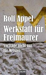 Werkstatt f&uuml;r Freimaurer