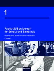 Fachkraft/Servicekraft f&uuml;r Schutz und Sicherheit