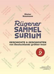 R&uuml;gener Sammelsurium, Teil 2