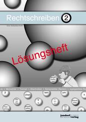 Rechtschreiben 2 (L&ouml;sungsheft)