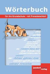 W&ouml;rterbuch f&uuml;r die Grundschule
