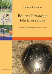 Boule / P&eacute;tanque f&uuml;r Einsteiger