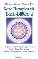 Neue Therapien mit Bach-Bl&uuml;ten 2