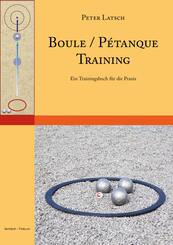 Boule / P&eacute;tanque Training