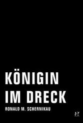K&ouml;nigin im Dreck