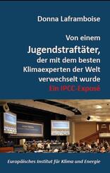 Von einem Jugendstraft&auml;ter, der mit dem besten Klimaexperten der Welt verwechselt wurde