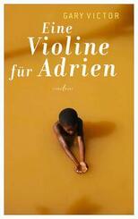 Eine Violine f&uuml;r Adrien