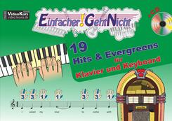 Einfacher!-Geht-Nicht: 19 Hits & Evergreens - f&uuml;r Klavier und Keyboard, m. Audio-CD