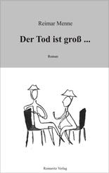Der Tod ist gro&szlig;