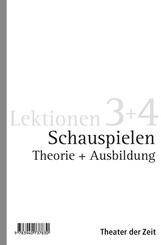 Schauspielen Theorie + Ausbildung, 2 Bde.