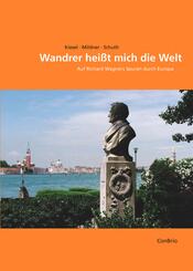 Wandrer hei&szlig;t mich die Welt