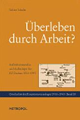 &Uuml;berleben durch Arbeit