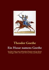Ein Husar namens Goethe