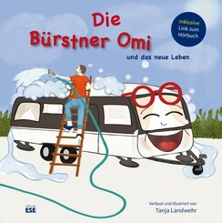 Die B&uuml;rstner Omi und das neue Leben