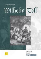 Wilhelm Tell - Friedrich Schiller - Lehrerheft
