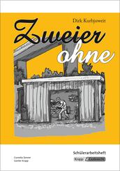 Zweier ohne - Dirk Kurbjuweit - Sch&uuml;lerarbeitsheft