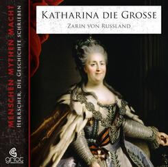 Katharina die Gro&szlig;e, m. 1 Beilage, m. 3 Audio-CD, 3 Teile,3 Audio-CD